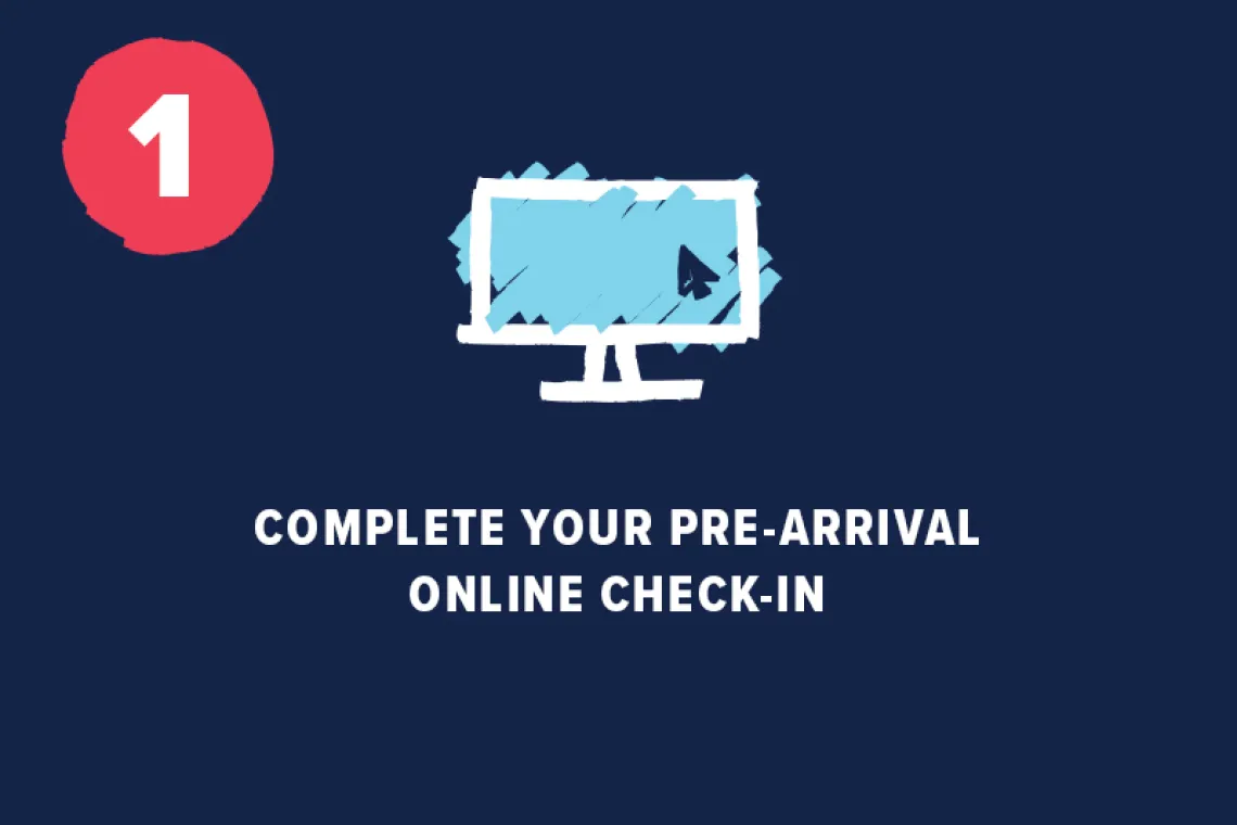 Computer Icon with "Complete your pre-arrival online check-in" underneath